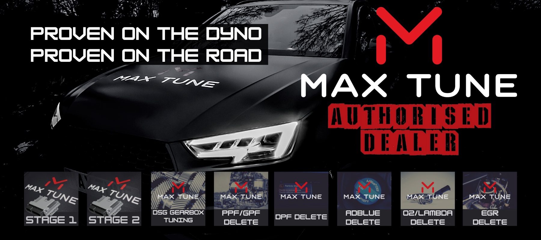 The image is a promotional advertisement for Coastal Motorsport a garage in North Walsham, Norfolk, which is an authorised dealer of Max Tune, offering specialised vehicle remapping services. The dark-toned image features the front of a sleek car with the text "PROVEN ON THE DYNO, PROVEN ON THE ROAD" prominently displayed. Below, a series of Max Tune service options are showcased, including STAGE 1, STAGE 2, DSG GEARBOX TUNING, PPF/GPF DELETE, DPF DELETE, ADBLUE DELETE, O2/LAMBDA DELETE, and EGR DELETE. These services indicate a comprehensive range of tuning and performance enhancements available at the garage.